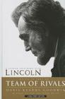 Team of Rivals: The Political Genius of Abraham Lincoln By Doris Kearns Goodwin Cover Image