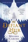 The Defiant Heir (Swords and Fire #2) Cover Image