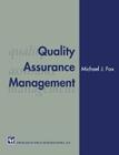 Quality Assurance Management By Michael J. Fox Cover Image