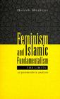 Feminism and Islamic Fundamentalism: The Limits of Postmodern Analysis Cover Image