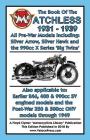 BOOK OF THE MATCHLESS 1931-1939 ALL PRE-WAR MODELS 250cc TO 990cc Cover Image