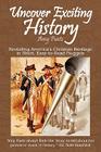 Uncover Exciting History By Amy Puetz Cover Image