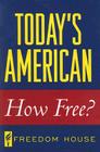 Today's American: How Free? Cover Image