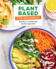 Plant Based for Beginners!: A Guide to a Whole-Food Mostly Vegan Diet By Publications International Ltd Cover Image