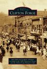 Clifton Forge (Images of America) By Rick Tabb, Josephine Dellinger, C&o Historical Society Cover Image