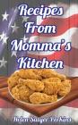 Recipes From Momma's Kitchen By Helen Salyer Perkins Cover Image