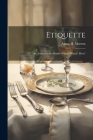 Etiquette: An Answer to the Riddle When? Where? How? Cover Image