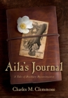 Aila's Journal: A Tale of Southern Reconstruction Cover Image