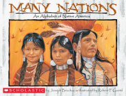 Many Nations: An Alphabet of Native America Cover Image