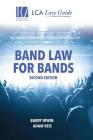 Band Law for Bands: Second Edition Cover Image