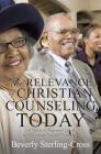The Relevance of Christian Counseling Today Cover Image