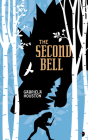 The Second Bell By Gabriela Houston Cover Image