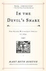In the Devil's Snare: The Salem Witchcraft Crisis of 1692 Cover Image