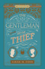 The Gentleman and the Thief (Proper Romance Victorian) By Sarah M. Eden Cover Image