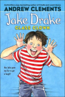 Jake Drake, Class Clown By Andrew Clements, Marla Frazee, Janet Pedersen Cover Image