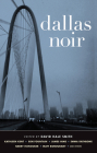 Dallas Noir (Akashic Noir) Cover Image