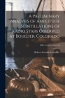 A Preliminary Analysis of Amplitude Scintillations of Radio Stars Observed at Boulder, Colorado; NBS Technical Note 20 By Robert Standish 1925- Lawrence Cover Image