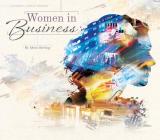 Women in Business (Women's Lives in History) By Alexis Burling Cover Image