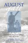 August Gale: A Father And Daughter's Journey Into The Storm By Barbara Walsh Cover Image