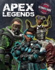 Apex Legends: Independent & Unofficial Ultimate Guide By BuzzPop Cover Image