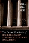 Oxford Handbook of Higher Education Systems and University Management (Oxford Handbooks) By Gordon Redding (Editor), Antony Drew (Editor), Stephen Crump (Editor) Cover Image