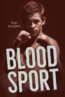 Blood Sport (Orca Soundings) By Tash McAdam Cover Image