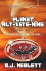 Planet Alt-Sete-Nine: Book 2 Princess Haylee By B. J. Neblett Cover Image