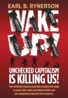 Unchecked Capitalism is Killing Us! Cover Image