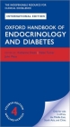 Oxford Handbook of Endocrinology and Diabetes 4th Edition (Oxford Medical Handbooks) By Owen Cover Image