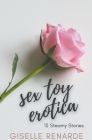 Sex Toy Erotica: 15 Steamy Stories Cover Image