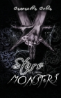 Stars and Other Monsters By Cassandra Celia Cover Image