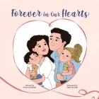 Forever in Our Hearts: A children's story about miscarriage Cover Image