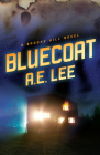 Bluecoat: A Brooke Hill Novel Cover Image