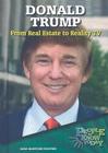 Donald Trump: From Real Estate to Reality TV (People to Know Today) Cover Image
