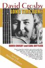 Long Time Gone: the autobiography of David Crosby By Carl Gottlieb, David Crosby Cover Image