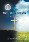 Transformation: Living a Christian Life Cover Image