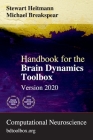 Handbook for the Brain Dynamics Toolbox: Version 2020 By Stewart Heitmann, Michael Breakspear Cover Image