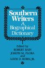 Southern Writers: A Biographical Dictionary (Southern Literary Studies) By Joseph M. Flora (Editor), Amber Vogel (Editor) Cover Image