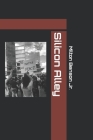 Silicon Alley By J. Cerrone Smith (Editor), Jr. Benson, Milton Cover Image