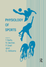 Physiology of Sports By Thomas Reilly (Editor), N. Secher (Editor), P. Snell (Editor) Cover Image