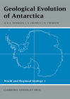 Geological Evolution of Antarctica (World and Regional Geology #1) By Michael Robert Alexander Thomson (Editor), J. Alistair Crame (Editor), Janet W. Thomson (Editor) Cover Image