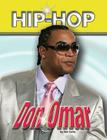Don Omar (Hip Hop (Mason Crest Hardcover)) By Nat Cotts Cover Image