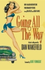 Going All the Way By Dan Wakefield, Kurt Vonnegut (Foreword by) Cover Image