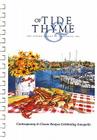 Of Tide & Thyme By Junior League of Annapolis, Inc The Junior League of Annapolis, Marti Betz (Illustrator) Cover Image