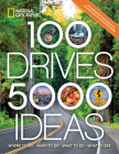 100 Drives, 5,000 Ideas: Where to Go, When to Go, What to Do, What to See Cover Image
