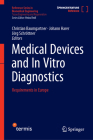 Medical Devices and in Vitro Diagnostics: Requirements in Europe Cover Image