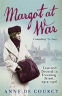 Margot at War By Anne de Courcy Cover Image