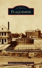 Plaquemine (Images of America) Cover Image