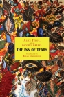 The Inn of Tears By Alice Télot, Jacques Fréhel (Other), Brian Stableford (Translator) Cover Image