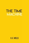 The Time Machine by H.G. Wells: Book Cover Image
